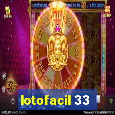 lotofacil 33